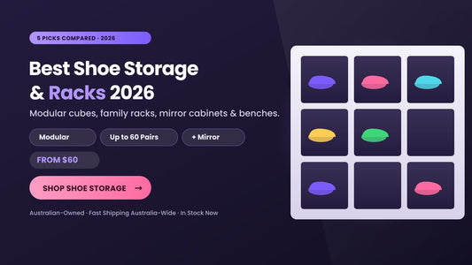 Best Shoe Storage & Racks in Australia 2026: Cabinets, Benches & Modular Cube Storage